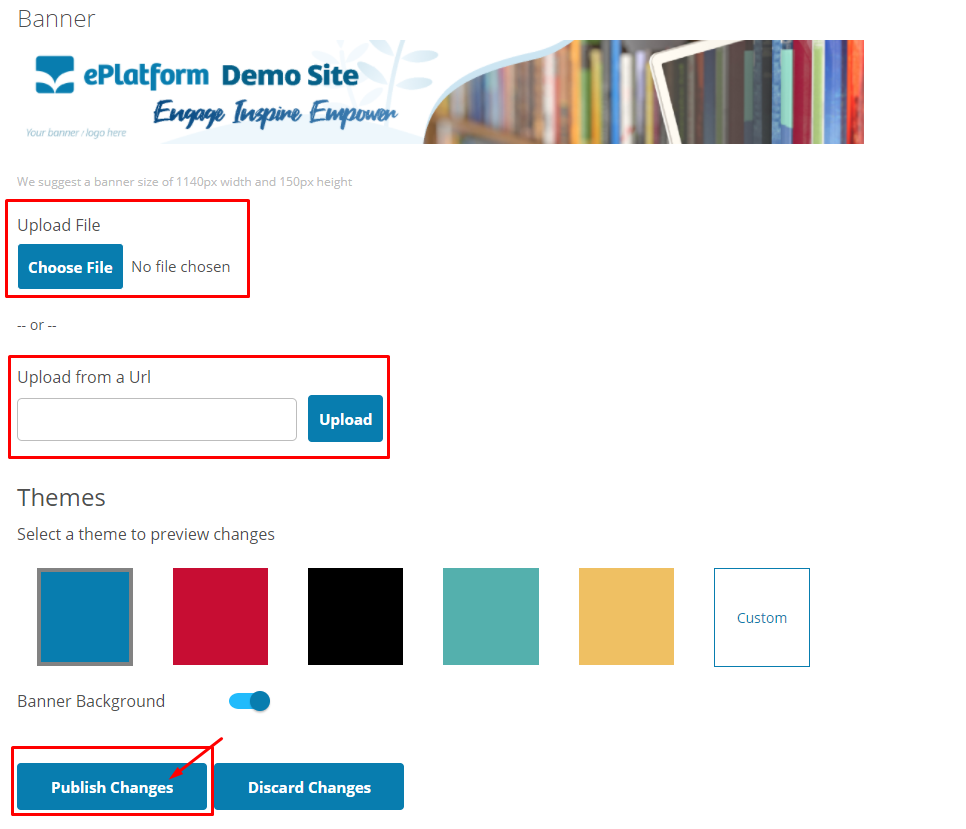 Previewing and publishing banner and theme changes in ePlatform